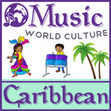 Music of the Caribbean (For Distance Learning OR Classroom Use!)