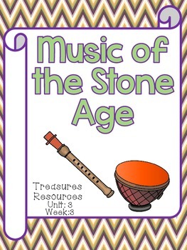 Preview of Music of the Stone Age Centers and Focus Wall Treasures Common Core Alligned