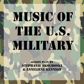 Preview of Music of the U.S. Military Lesson, Activities & Worksheets