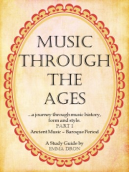 Preview of Music through the Ages - Part 1 (Ancient Music - Baroque)
