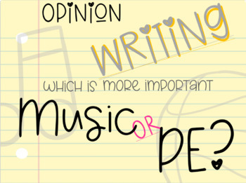 Preview of Music vs P.E.: Opinion Writing With Sources