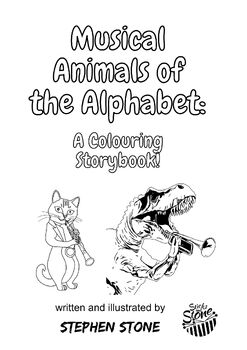 Preview of Musical Animals of the Alphabet: A Colouring Storybook!