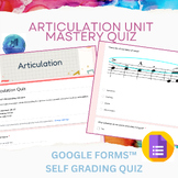 Musical Articulations Quiz: Self-Grading Google Forms - Te