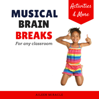 Preview of Musical Brain Breaks for Any Classroom