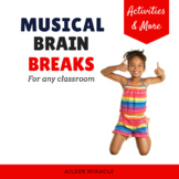 Musical Brain Breaks for Any Classroom