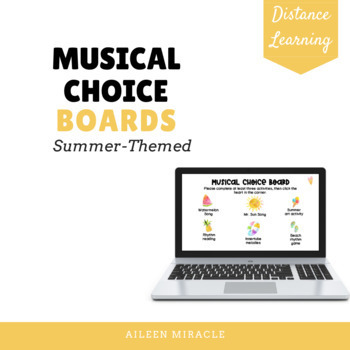Preview of Musical Choice Boards {Summer-Themed}