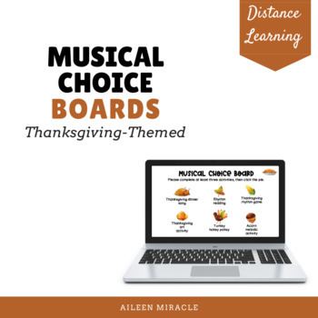 Preview of Musical Choice Boards {Thanksgiving-Themed}