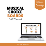 Musical Choice Boards for Distance Learning {Fall-Themed}