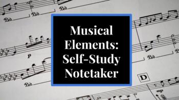 Preview of Musical Elements Self-Study Guide & Notetaker