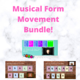 Musical Form Movement Bundle!