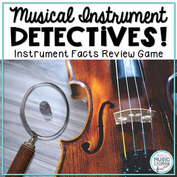 Preview of Musical Instrument Game, Be A Detective - Orchestral Instruments Review