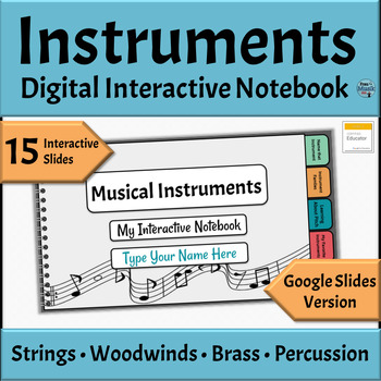 Preview of Musical Instrument Families DIGITAL Interactive Notebook - Google Slides Version