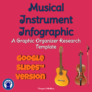 Preview of Musical Instrument Graphic Organizer for Google Slides™