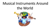 Musical Instruments Around the World