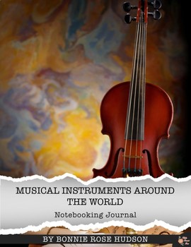 Preview of Musical Instruments Around the World Notebooking Journal (Plus TpT Digital)
