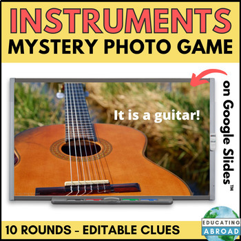 Preview of Musical Instruments Guess the Picture for Upper Elementary and Middle School