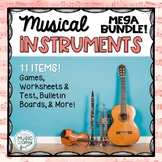 Musical Instruments MEGA BUNDLE - 11 Games/Worksheets/Bulletin Board