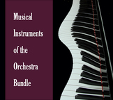 Musical Instruments of the Orchestra Bundle