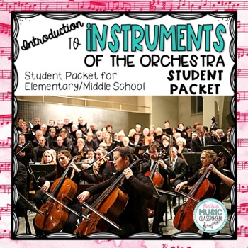 Preview of Musical Instruments of the Orchestra - Student Packet Worksheets - Color and BW