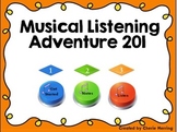Musical Listening Adventures 201