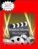 Musical Movie Worksheet