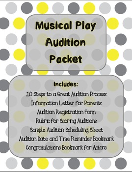Preview of Musical Play Audition Packet