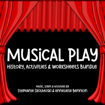 Preview of Musical Plays, History, Activities & Worksheets Bundle