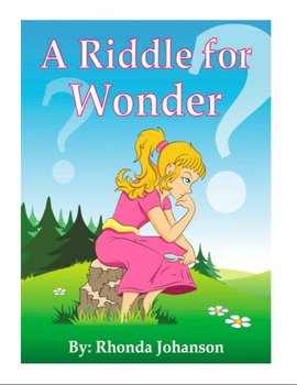 Preview of Musical Script:  A Riddle For Wonder