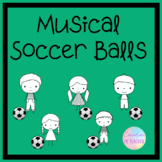 Musical Soccer Balls for PE