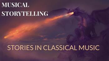 Preview of Musical Storytelling: Stories in Classical Music (FULL LESSON)