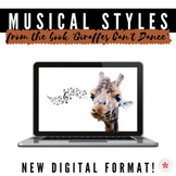 Musical Styles from the book Giraffes Can't Dance - Digita