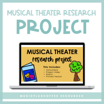 Preview of Musical Theater Research Project for Google Slides™ | Distance Learning