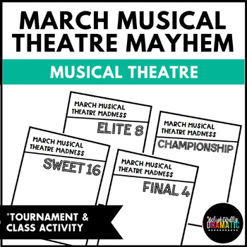 Preview of Musical Theatre March Madness Tournament- Theatre Class Activity