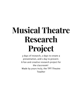 Preview of Musical Theatre Research Project