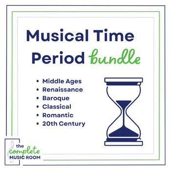 Preview of Musical Time Periods : Bundle