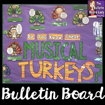 Preview of Musical Turkeys in Disguise Bulletin Board