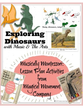 Preview of Musically Montessori Activity Pack: Exploring Dinosaurs with Music & The Arts