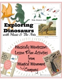Musically Montessori Activity Pack: Exploring Dinosaurs wi