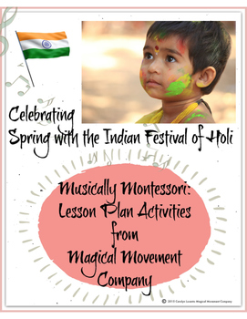 Preview of Musically Montessori: Asia, Celebrating Spring with the Indian Festival of Holi