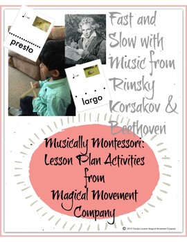 Preview of Musically Montessori: Fast and Slow in Music with Rimsky-Korsakov & Beethoven