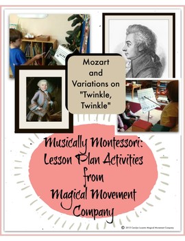 Preview of Musically Montessori: Mozart and Variations on "Twinkle Twinkle"