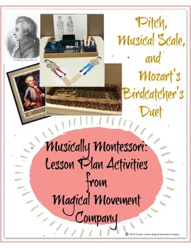 Preview of Musically Montessori: Mozart, Pitch, and The Musical Scale!