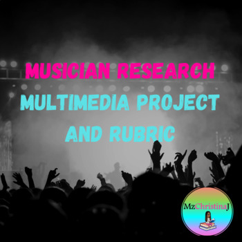 Preview of Musician Research Multimedia Project and Rubric (Part A)