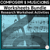 Musician and Composer Study Worksheets Bundle