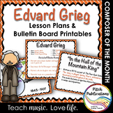 Musician of the Month: EDVARD GRIEG - Lesson Plans & Bulle