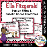 Musician of the Month: ELLA FITZGERALD - Lesson Plans & Bulletin Board