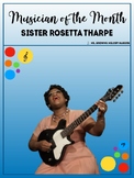 Musician of the Month: Sister Rosetta Tharpe - 3rd and 4th Grade