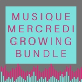 Musique Mercredi Growing Bundle Music & Culture Lessons fo