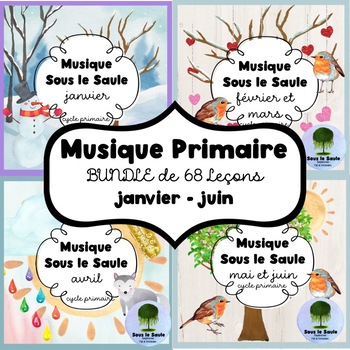 Preview of Musique Primaire BUNDLE January to June 68 Lessons FRENCH
