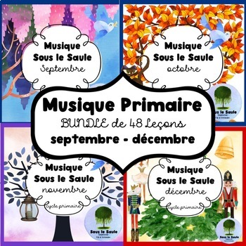Preview of Primary French Music Bundle/ Musique Primaire - 48 Lessons Sep-December